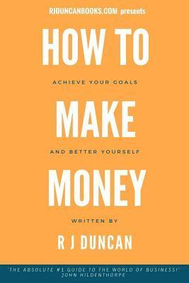 HOW TO MAKE MONEY-J R DUNCAN- A joke book / prank gift 1