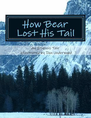 How Bear Lost His Tail 1
