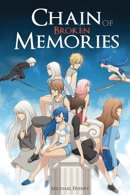 Chain of Broken Memories 1