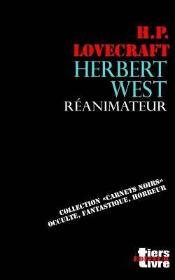 Howard Phillips Lovecraft - Herbert West reanimateur, Häftad