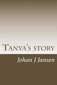 bokomslag Tanya's story: Love story