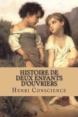 bokomslag Histoire de deux enfants d'ouvriers: Roman