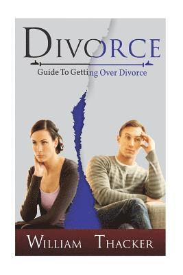 bokomslag Divorce: Guide to Getting Over Divorce