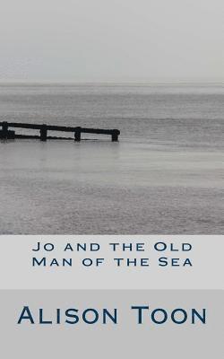 bokomslag Jo and the Old Man of the Sea