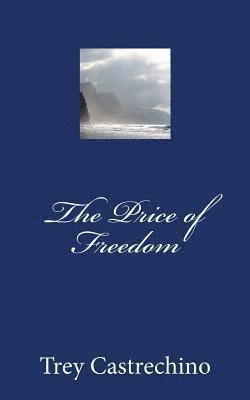 The Price of Freedom 1