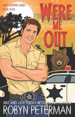 Were Me Out: Shift Happens Book Four 1