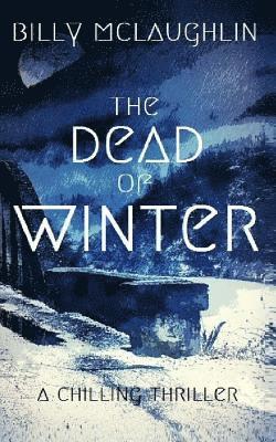 The Dead of Winter 1