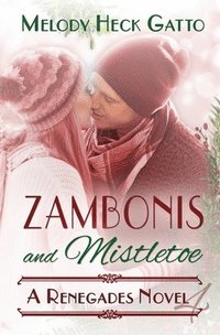 bokomslag Zambonis and Mistletoe