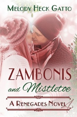 Zambonis and Mistletoe 1