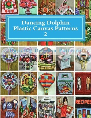 bokomslag Dancing Dolphin Plastic Canvas Patterns 2