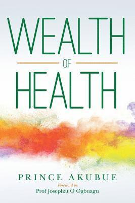 Wealth of Health 1