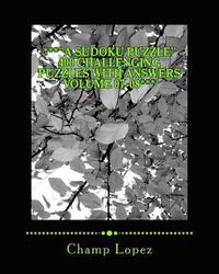 bokomslag ***'A SUDOKU PUZZLE' 400 Challenging Puzzles with Answers Volume 07-08***: ***'A SUDOKU PUZZLE' 400 Challenging Puzzles with Answers Volume 07-08***