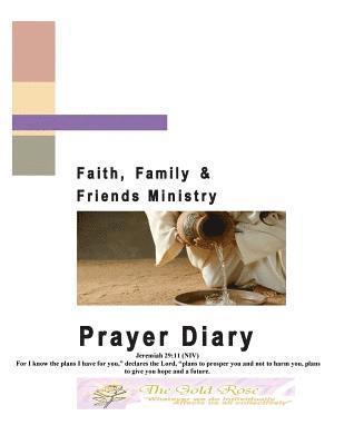 Marina B. Cubero - Faith, Family and Friends Ministry Prayer Diary, Häftad