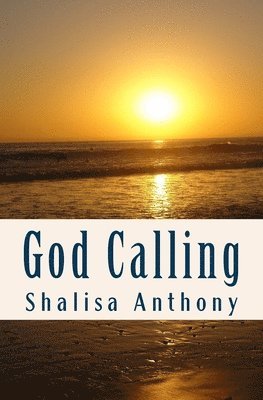 bokomslag God Calling: Poems for the Spirit to Refresh the Soul