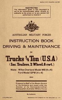 bokomslag Instruction Book Driving & Maintenance for Trucks 1/4 Ton (USA): Make: Willys Overland Model MB (4x4), Ford Model GPW (4x4)