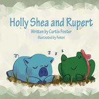 bokomslag Holly Shea and Rupert