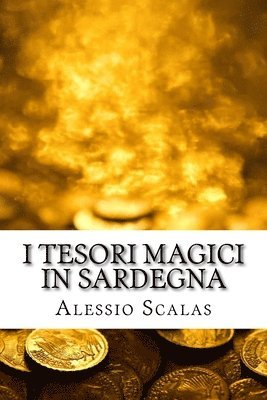 bokomslag I tesori magici in Sardegna