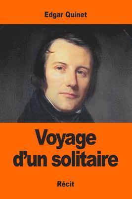 Voyage d'un solitaire 1