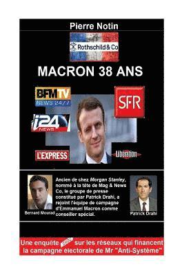 bokomslag Macron 38 ans