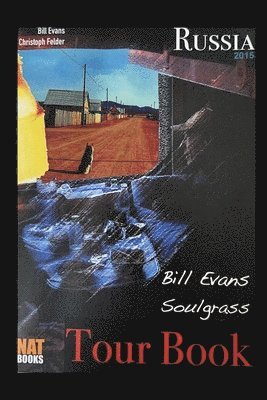 The Russian Tour with Bill Evans 1