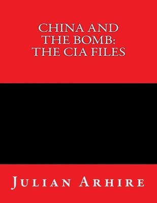 China And The Bomb 1