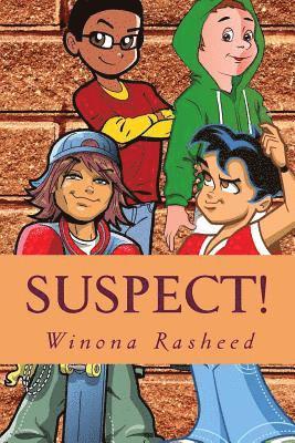 Winona Rasheed - Suspect!: A Thief Amongst Us, Häftad