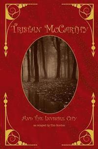 bokomslag Tristan McCarthy and The Invisible City