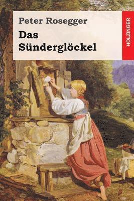 bokomslag Das Sünderglöckel