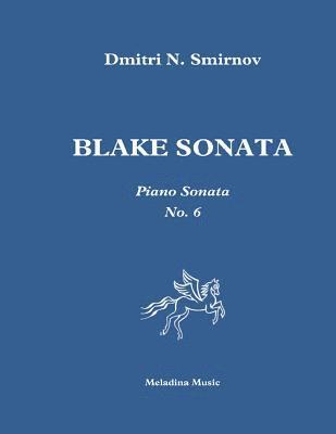 bokomslag Blake Sonata: Piano sonata No. 6