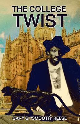 Gary G. Reese - The College Twist, Häftad