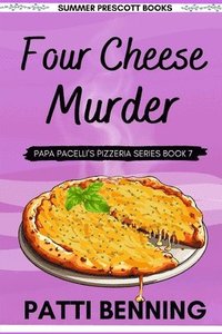 bokomslag Four Cheese Murder