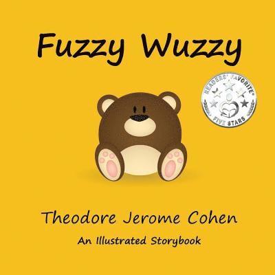 Theodore Jerome Cohen - Fuzzy Wuzzy, Häftad