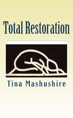 Total Restoration 1