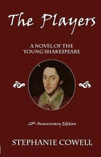 bokomslag The Players: a novel of the young Shakespeare
