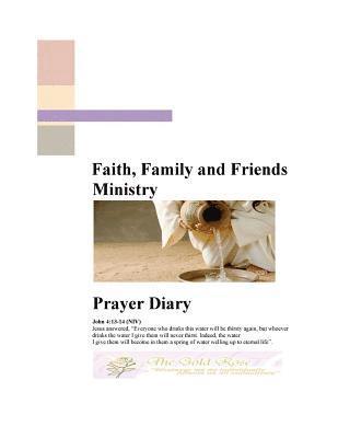 Marina B. Cubero - Faith, Family and Friends Ministry Prayer Diary, Häftad