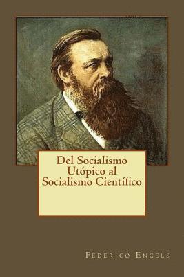 bokomslag Del Socialismo Utópico al Socialismo Científico