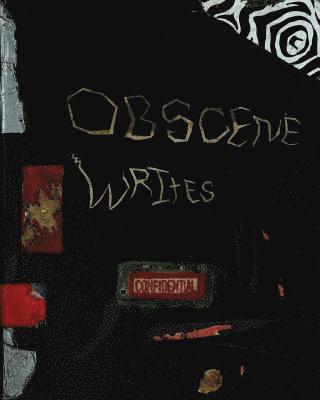 Obscene Writes 1