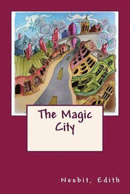 The Magic City 1