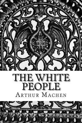 The White People 1