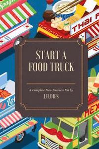 bokomslag How to Start a Food Truck