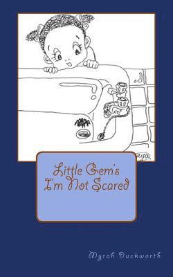 I'm Not Scared: Little Gem's 1