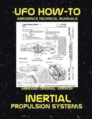 bokomslag Inertial Propulsion Systems: Scans of Government Archived Data on Advanced Tech