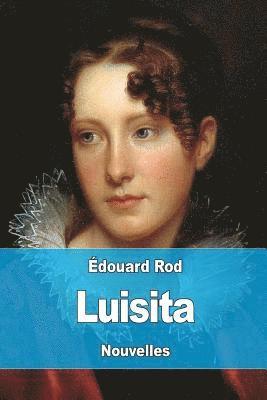 Édouard Rod - Luisita, Häftad