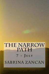 bokomslag The Narrow Path: 7 - July