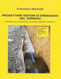 bokomslag Progettare sistemi di drenaggio del terreno: Con software dedicato DRAINFILE PRO