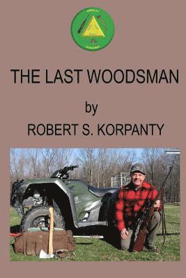 The Last Woodsman 1