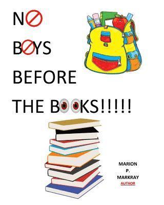 bokomslag No Boys Before The Books