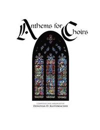 bokomslag Anthems for Choirs