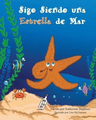 bokomslag Sigo Siendo una Estrella de Mar