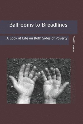 Ballrooms to Breadlines 1